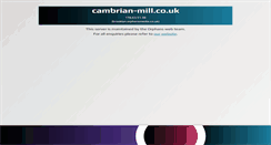 Desktop Screenshot of cambrian-mill.co.uk